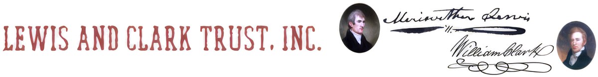 Lewis and Clark Trust, Inc.